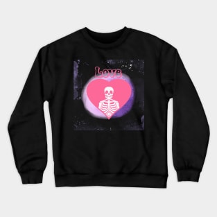 Love, Funny Pink Skeleton, Happy Valentine Gift Crewneck Sweatshirt